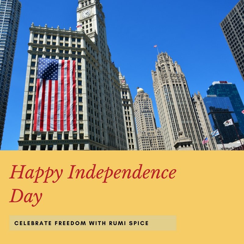 Happy Independence Day America, Celebrate with Rumi Spice - Rumi Spice
