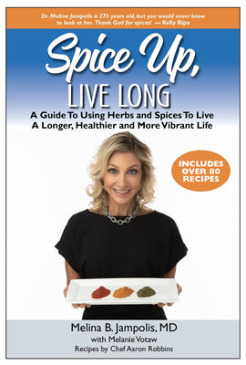 Press Release: Rumi Spice Partners With Dr. Melina, Author of Spice Up, Live Long